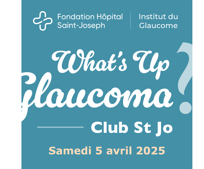 What's Up Glaucoma - Club St Jo - Samedi 5 avril 2025